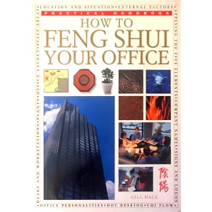 How to Feng Shui Your Office - Gill Hale